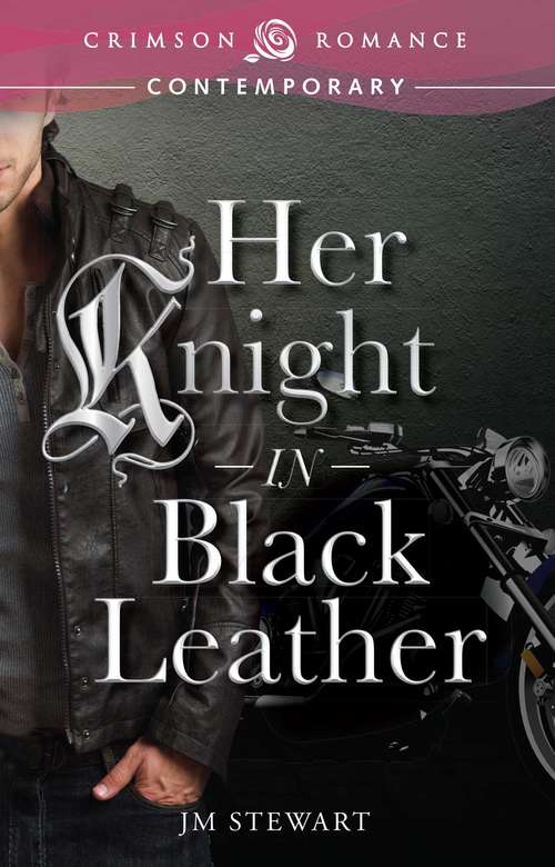 Book cover of Her Knight in Black Leather