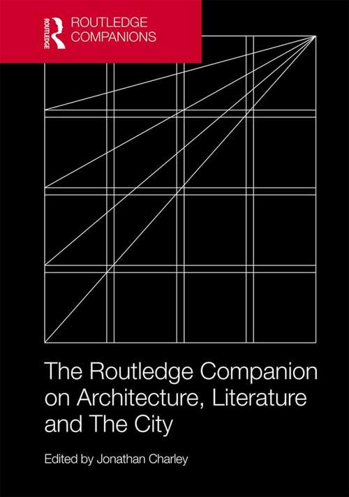 Book cover of The Routledge Companion on Architecture, Literature and The City