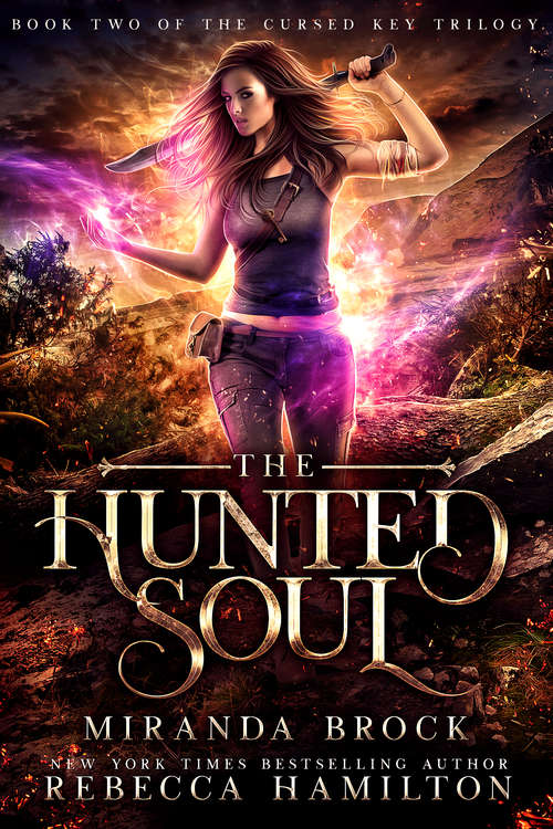Book cover of The Hunted Soul: A New Adult Urban Fantasy Romance Novel (The Cursed Key Trilogy #2)