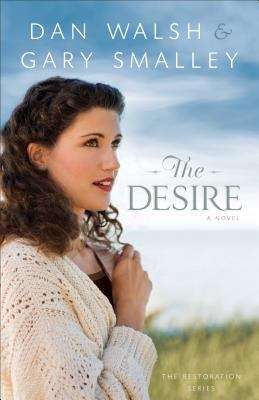 Book cover of The Desire: A Novel
