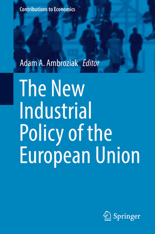 Book cover of The New Industrial Policy of the European Union