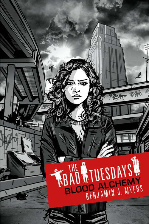 Book cover of Bad Tuesdays 3: Bad Tuesdays: Book Three (Bad Tuesdays Ser.)
