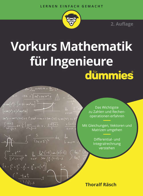 Book cover of Vorkurs Mathematik für Ingenieure für Dummies (2. Auflage) (Für Dummies)