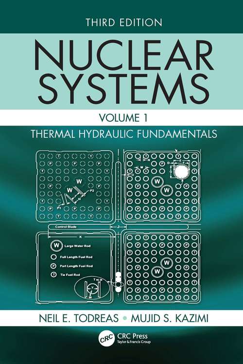 Book cover of Nuclear Systems Volume I: Thermal Hydraulic Fundamentals, Third Edition (3)