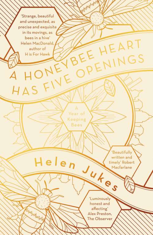 Book cover of A Honeybee Heart Has Five Openings