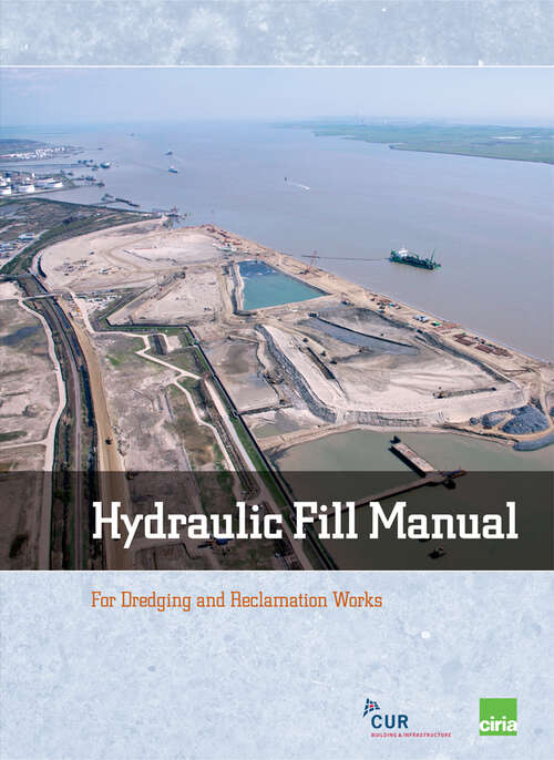 Book cover of Hydraulic Fill Manual: For Dredging and Reclamation Works