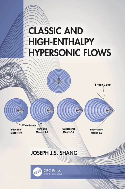 Book cover of Classic and High-Enthalpy Hypersonic Flows