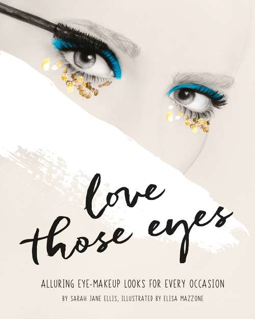 Book cover of Love Those Eyes (Love Those/That …)