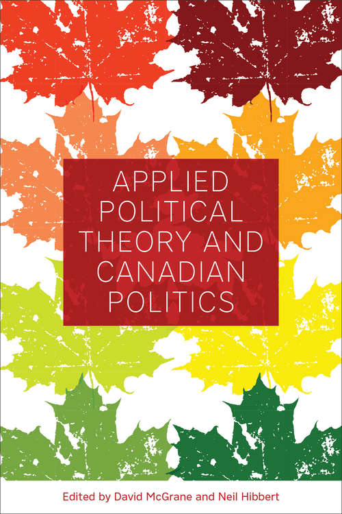 Book cover of Applied Political Theory and Canadian Politics