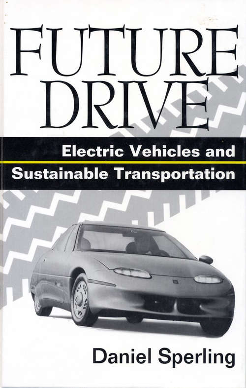 Book cover of Future Drive: Electric Vehicles And Sustainable Transportation (2)