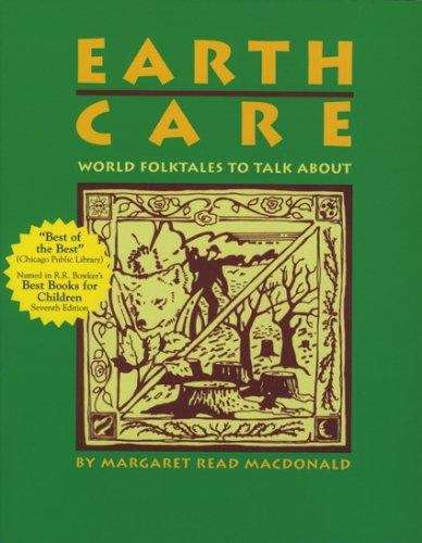 Book cover of Earth Care: World Folktales to Talk About