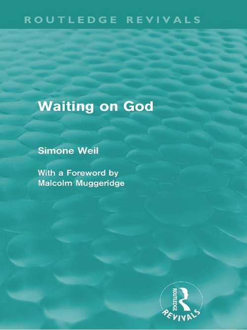 Book cover of Waiting on God (Routledge Revivals)