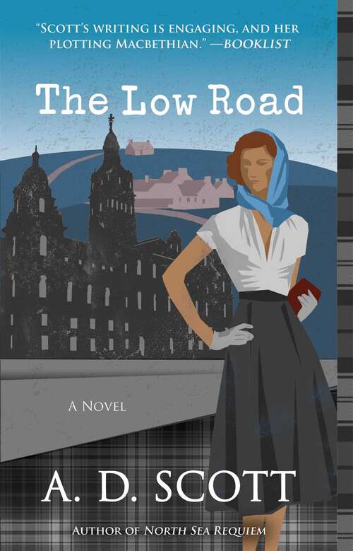 Book cover of The Low Road: A Novel (The Highland Gazette Mystery Series #5)