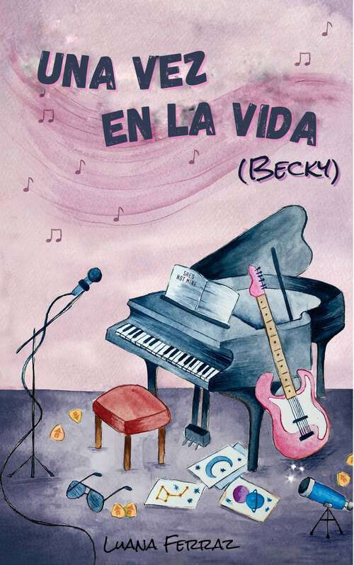 Book cover of Una Vez en la Vida: (Becky) (Dúo Sin Nombre #1)