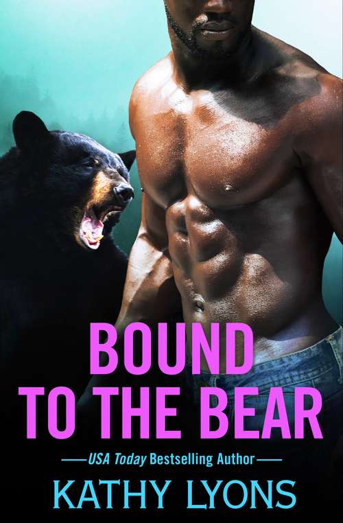 Book cover of Bound to the Bear (Grizzlies Gone Wild #5)