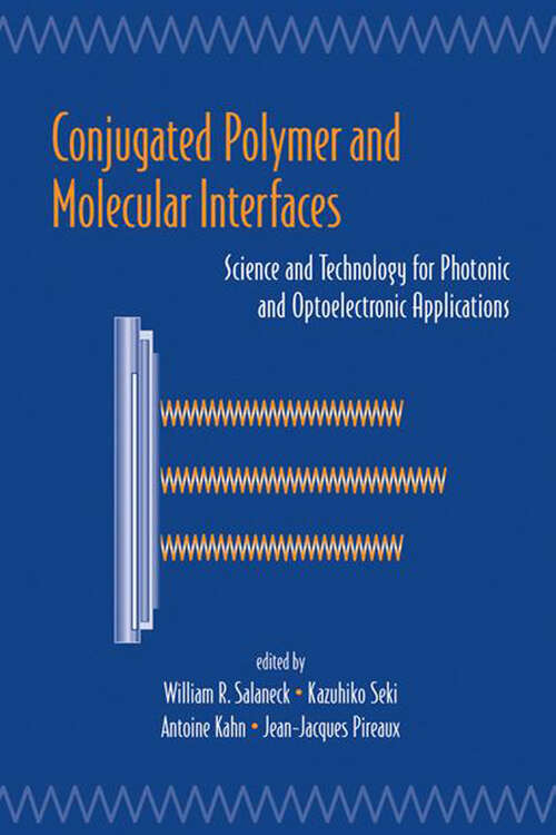 Book cover of Conjugated Polymer And Molecular Interfaces: Science And Technology For Photonic And Optoelectronic Application