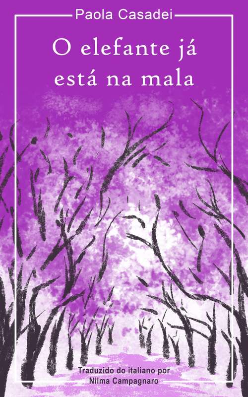 Book cover of O elefante já está na mala