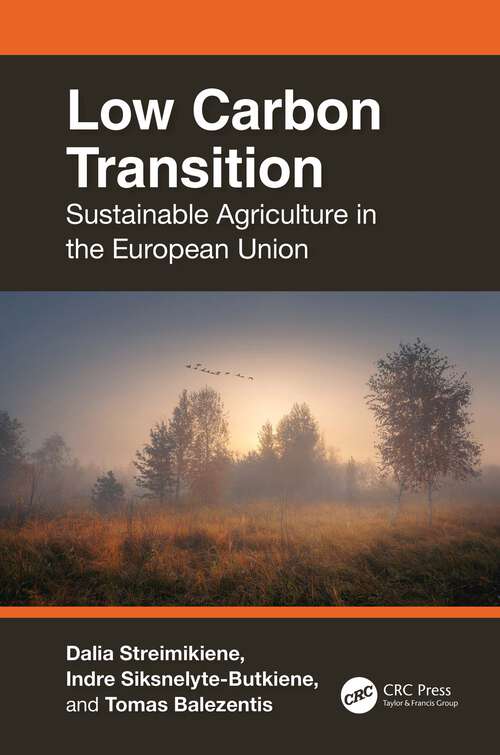 Book cover of Low Carbon Transition: Sustainable Agriculture in the European Union