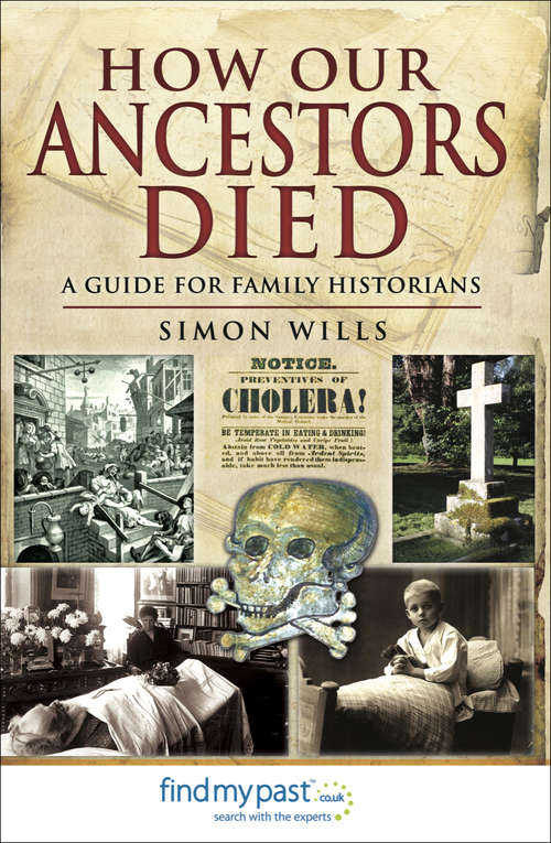 Book cover of How Our Ancestors Died: A Guide for Family Historians