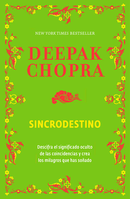 Book cover of Sincrodestino: Descifra el significado oculto de las coincidencias