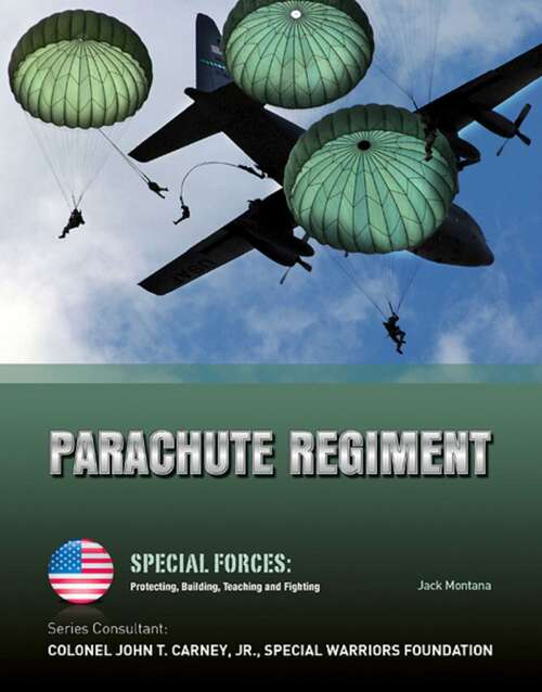 Book cover of Parachute Regiment (Special Forces: Protecting, Building, Te)