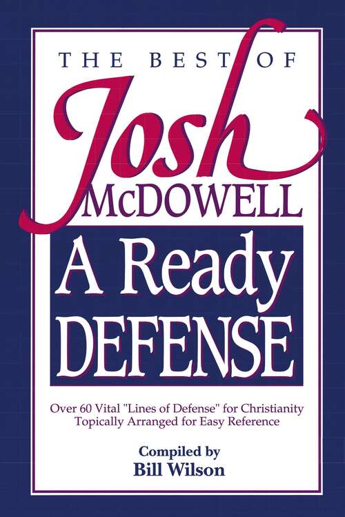 Book cover of A Ready Defense: The Best of Josh McDowell