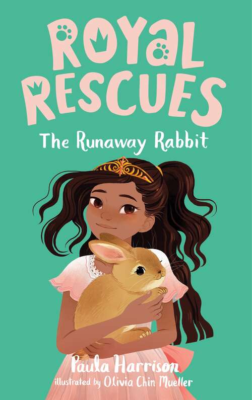 Book cover of Royal Rescues #6: The Runaway Rabbit (Royal Rescues)