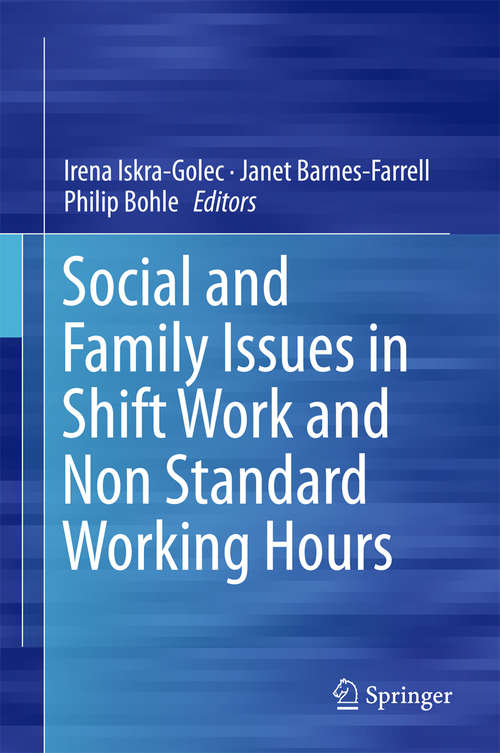 Book cover of Social and Family Issues in Shift Work and Non Standard Working Hours