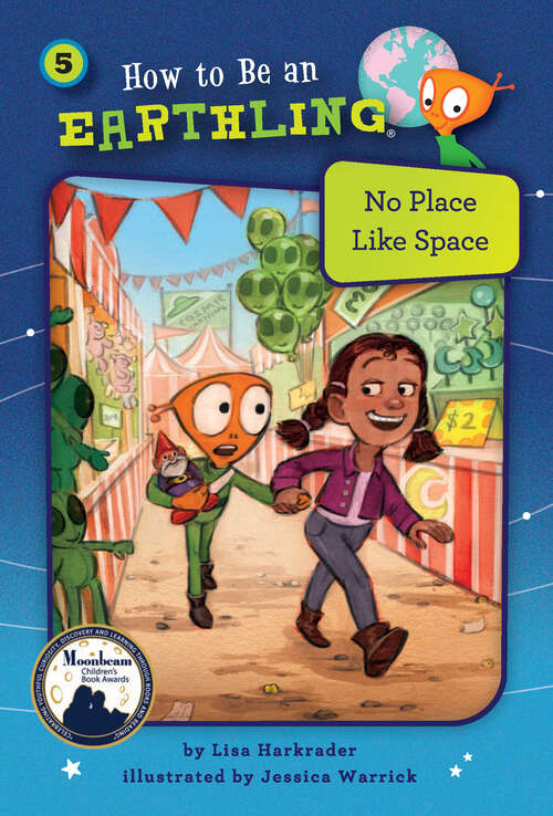 Book cover of No Place Like Space: Kindness (How to Be an Earthling #5)