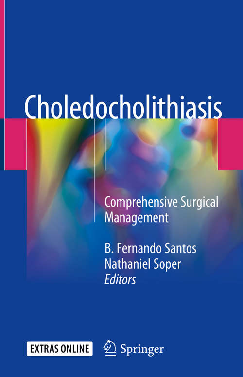 Book cover of Choledocholithiasis: Comprehensive Surgical Management