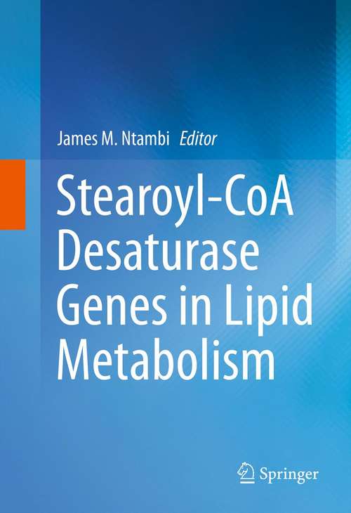 Book cover of Stearoyl-CoA Desaturase Genes in Lipid Metabolism