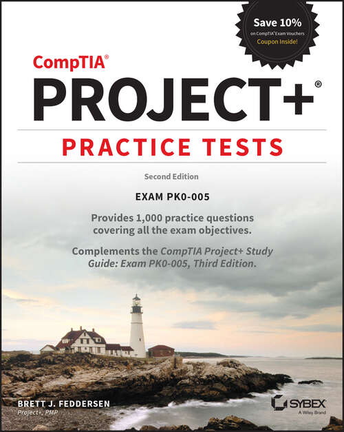 Book cover of CompTIA Project+ Practice Tests: Exam PK0-005