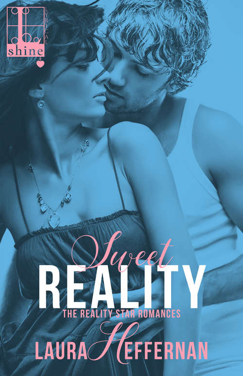 Book cover of Sweet Reality (Reality Star #2)