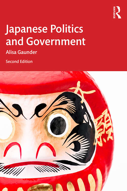 Book cover of Japanese Politics and Government (2)