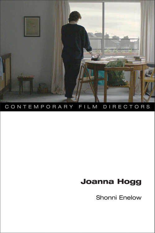 Book cover of Joanna Hogg (Contemporary Film Directors)