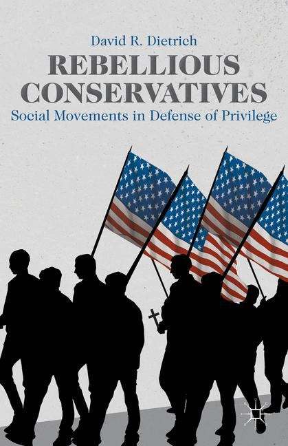 Book cover of Rebellious Conservatives