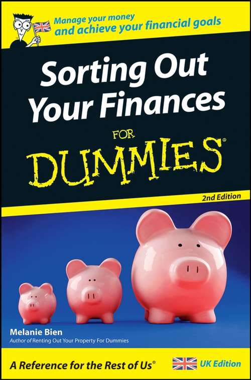 Book cover of Sorting Out Your Finances For Dummies