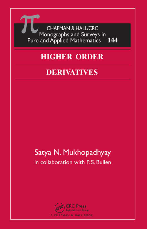 Book cover of Higher Order Derivatives (1) (Monographs and Surveys in Pure and Applied Mathematics)