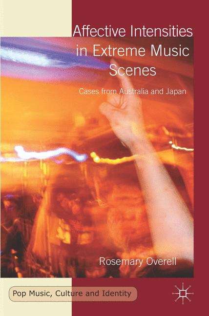 Book cover of Affective Intensities in Extreme Music Scenes
