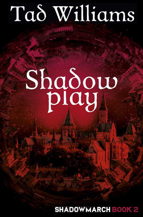 Book cover of Shadowplay: Shadowmarch Book 2 (Shadowmarch #2)