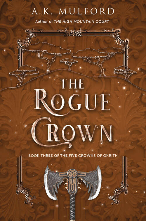 Book cover of The Rogue Crown: A Novel (The Five Crowns of Okrith #3)