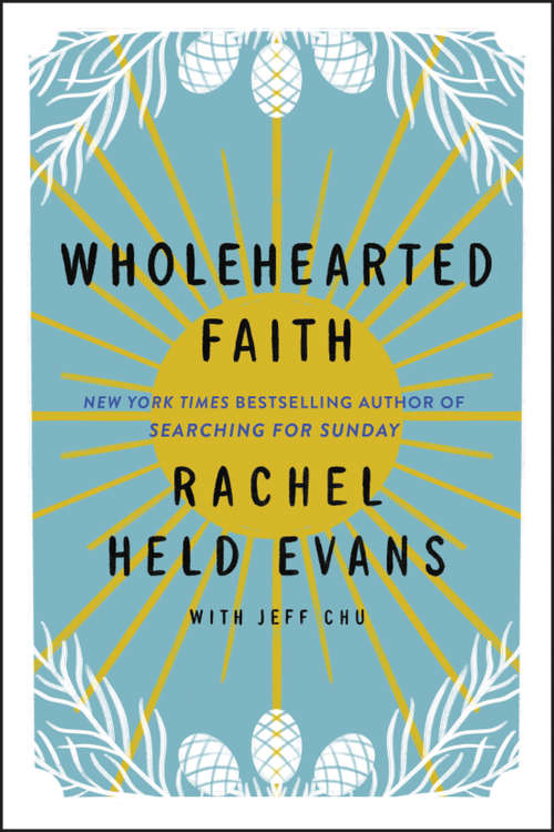 Book cover of Wholehearted Faith