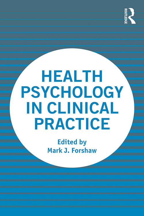 Book cover of Health Psychology in Clinical Practice