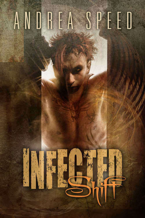 Book cover of Infected: Shift (2) (Infected #5)