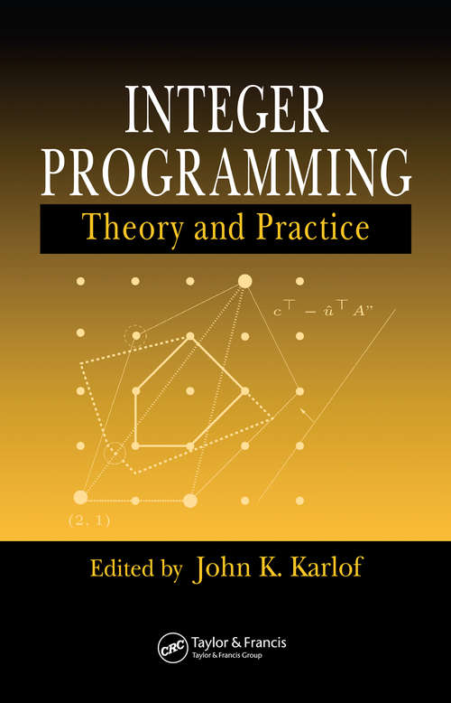 Book cover of Integer Programming: Theory and Practice (1)