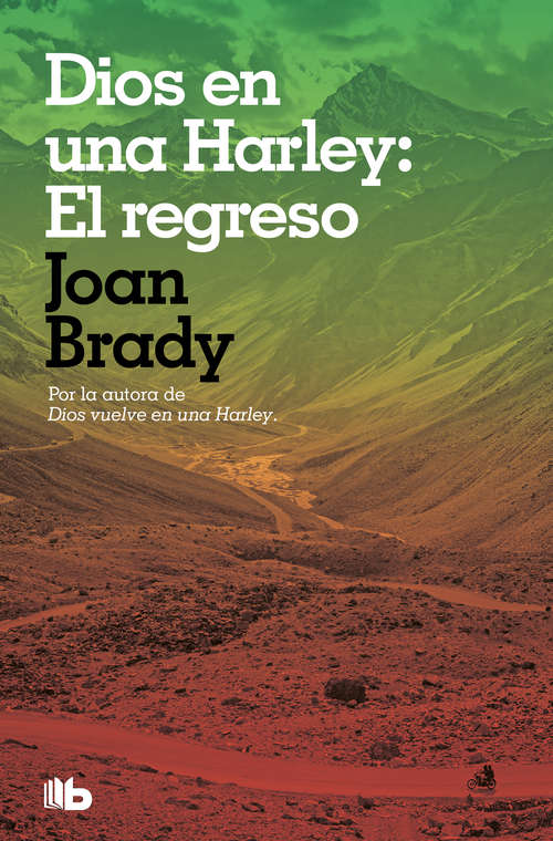 Book cover of Dios en una Harley: El Regreso