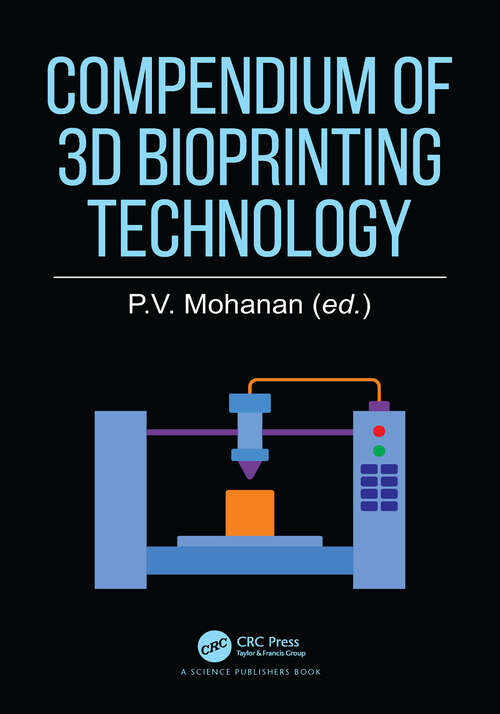 Book cover of Compendium of 3D Bioprinting Technology (1)