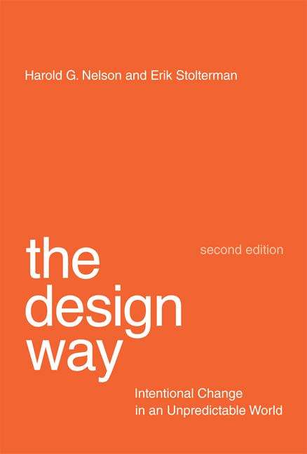Book cover of The Design Way: Intentional Change in an Unpredictable World (Second Edition)