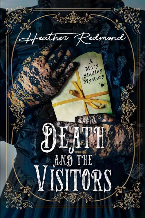 Book cover of Death and the Visitors (A Mary Shelley Mystery #2)