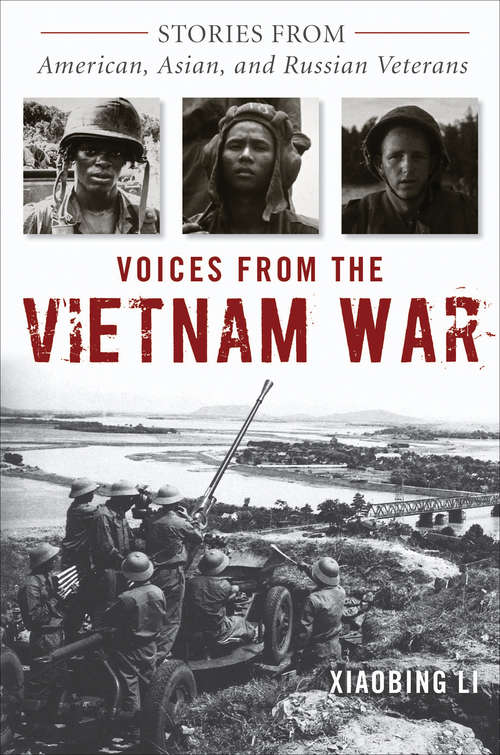 Book cover of Voices from the Vietnam War: Stories from American, Asian, and Russian Veterans